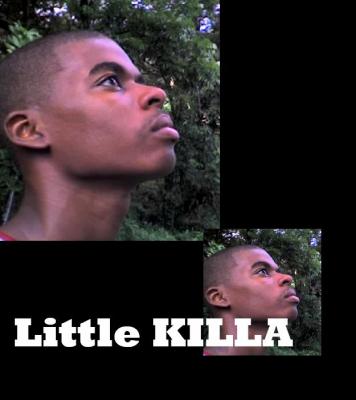 LITTLE KILLA
